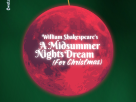 A Midsummer Nights Dream (for Christmas)